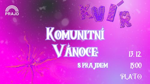 ❄️ Komunitní Vánoce s PRAJDem ❄️