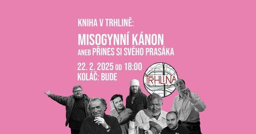 Kniha v Trhlině: Misogynní kánon aneb Přines si svého prasáka