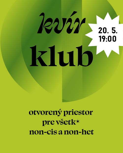 KVÍR KLUB (20. 5. o 19:00 h)