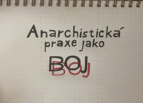 kolektivní workshop: anarchistická praxe jako boj - pokec o kultuře odporu 