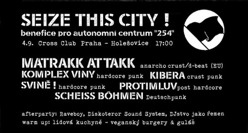 SEIZE THIS CITY - benefice pro nový autonomní prostor "254" v Praze