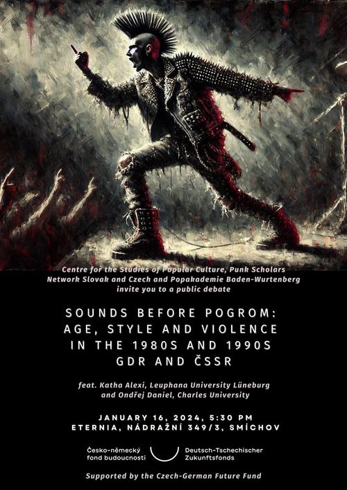 Sounds before Pogrom: Age, Style, and Violence in the 1980s and 1990s GDR and ČSSR