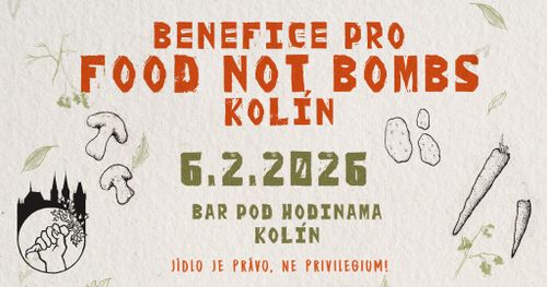 Benefice pro Food Not Bombs Kolín