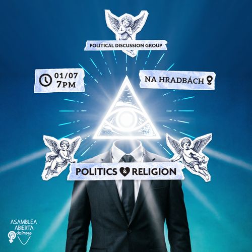 Politics and Religion - Discussion
