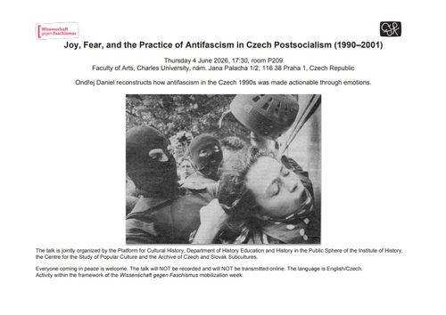 Joy, Fear, and the Practice of Antifascism in Czech Postsocialism (1990–2001)