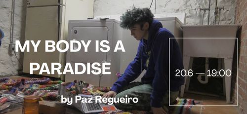 Promítání: My Body Is A Paradise