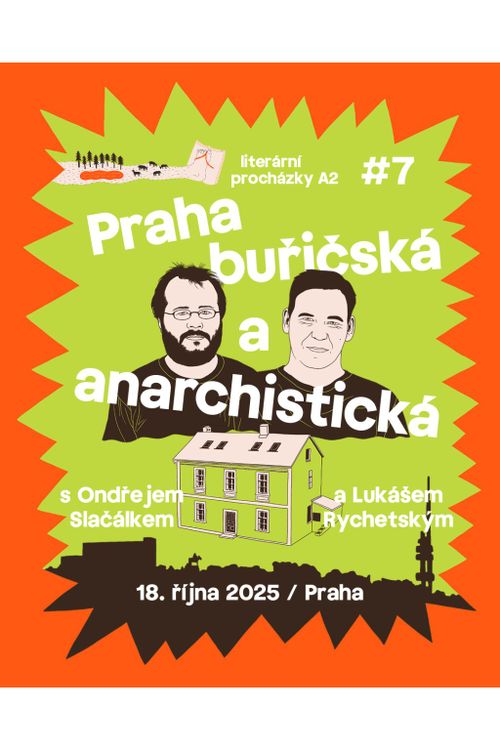 Praha buřičská a anarchistická 