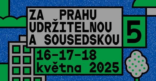 Festival Za Prahu udržitelnou a sousedskou 5