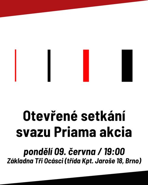 Brno - Otevřené setkání svazu Priama akcia (9.6.)