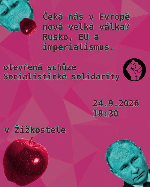Čeká nás v Evropě nové velká válka? Rusko, EU a imperialismu