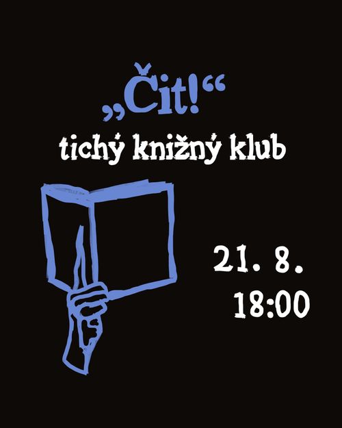 📚 ČIT! - TICHÝ KNIŽNÝ KLUB 📚