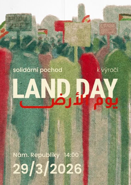 🇵🇸 Celorepublikový pochod solidarity - k výročí Palestinského dne půdy 🍉