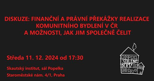 Finanční a právní překážky realizace komunitního bydlení v ČR a možnosti, jak jim společně čelit